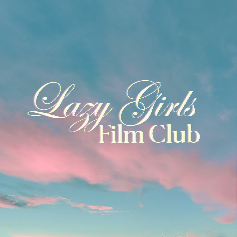 Lazy Girls Film Club logo on hazy skyscape background